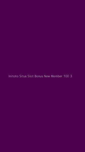 Tampilan Antarmuka Aplikasi Initoto Situs Slot Bonus New Member 100 - 3
