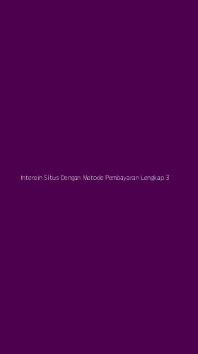 Tampilan Antarmuka Aplikasi Interein Situs Dengan Metode Pembayaran Lengkap - 3