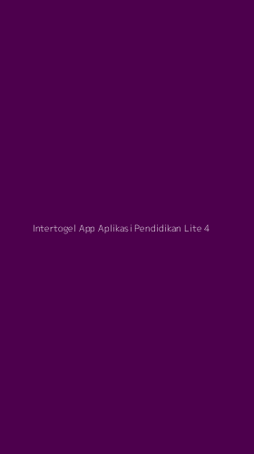 Tampilan Antarmuka Aplikasi Intertogel App Aplikasi Pendidikan Lite - 4