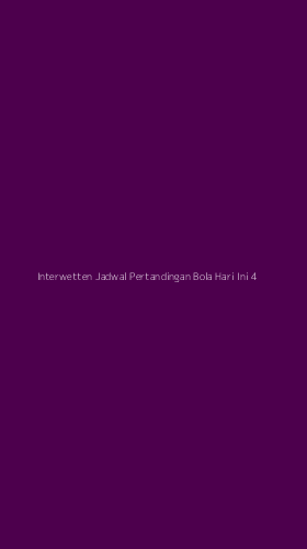 Tampilan Antarmuka Aplikasi Interwetten Jadwal Pertandingan Bola Hari Ini - 4