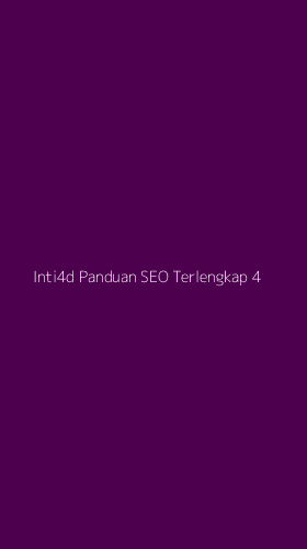 Tampilan Antarmuka Aplikasi Inti4d Panduan Seo Terlengkap - 4