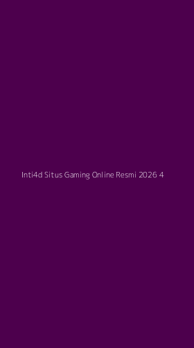 Tampilan Antarmuka Aplikasi Inti4d Situs Gaming Online Resmi 2026 - 4