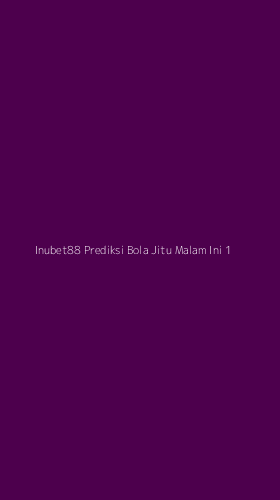 Tampilan Antarmuka Aplikasi Inubet88 Prediksi Bola Jitu Malam Ini - 1