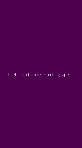 Tampilan Antarmuka Aplikasi Ipk4d Panduan Seo Terlengkap - 4