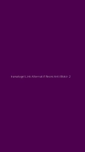 Tampilan Antarmuka Aplikasi Iramatogel Link Alternatif Resmi Anti Blokir - 2