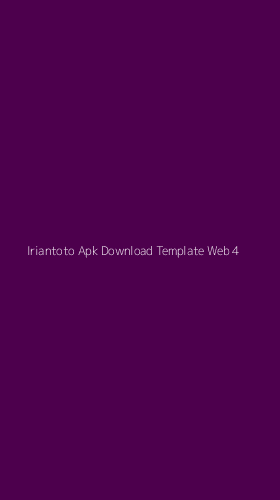 Tampilan Antarmuka Aplikasi Iriantoto Apk Download Template Web - 4