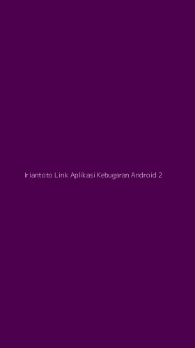 Tampilan Antarmuka Aplikasi Iriantoto Link Aplikasi Kebugaran Android - 2