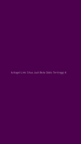 Tampilan Antarmuka Aplikasi Isitogel Link Situs Judi Bola Odds Tertinggi - 4