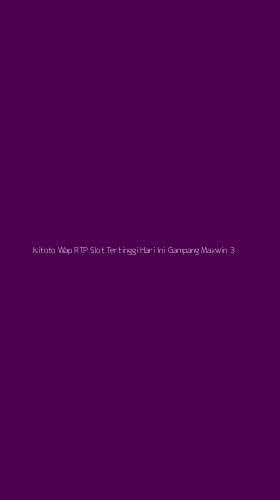 Tampilan Antarmuka Aplikasi Isitoto Wap Rtp Slot Tertinggi Hari Ini Gampang Maxwin - 3