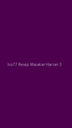 Tampilan Antarmuka Aplikasi Iso77 Resep Masakan Harian - 3