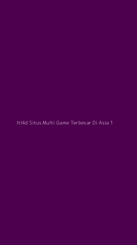 Tampilan Antarmuka Aplikasi Itl4d Situs Multi Game Terbesar Di Asia - 1