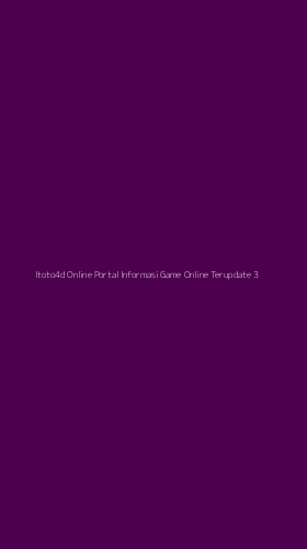 Tampilan Antarmuka Aplikasi Itoto4d Online Portal Informasi Game Online Terupdate - 3