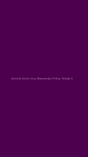 Tampilan Antarmuka Aplikasi Itotolink Online Situs Rekomendasi Pilihan Terbaik - 4