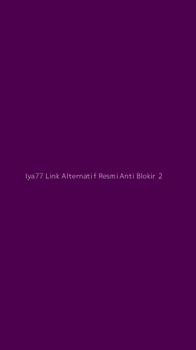 Tampilan Antarmuka Aplikasi Iya77 Link Alternatif Resmi Anti Blokir - 2