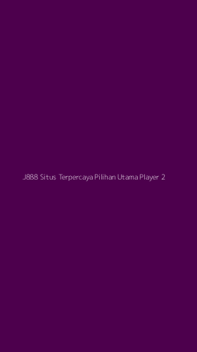Tampilan Antarmuka Aplikasi J888 Situs Terpercaya Pilihan Utama Player - 2