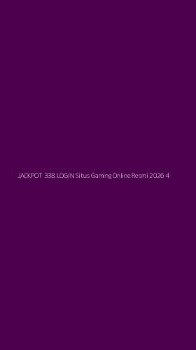 Tampilan Antarmuka Aplikasi Jackpot 338 Login Situs Gaming Online Resmi 2026 - 4