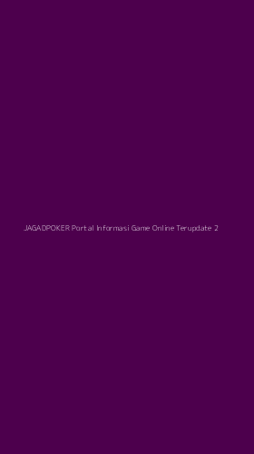 Tampilan Antarmuka Aplikasi Jagadpoker Portal Informasi Game Online Terupdate - 2