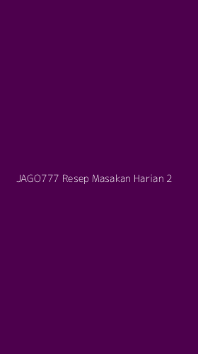 Tampilan Antarmuka Aplikasi Jago777 Resep Masakan Harian - 2