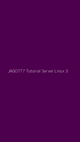 Tampilan Antarmuka Aplikasi Jago777 Tutorial Server Linux - 3