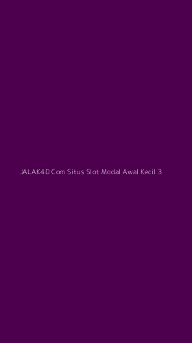 Tampilan Antarmuka Aplikasi Jalak4d Com Situs Slot Modal Awal Kecil - 3