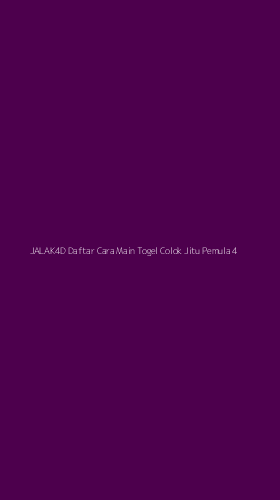 Tampilan Antarmuka Aplikasi Jalak4d Daftar Cara Main Togel Colok Jitu Pemula - 4