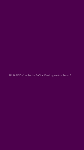 Tampilan Antarmuka Aplikasi Jalak4d Daftar Portal Daftar Dan Login Akun Resmi - 2