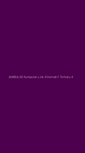 Tampilan Antarmuka Aplikasi Jambul4d Kumpulan Link Alternatif Terbaru - 4