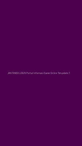 Tampilan Antarmuka Aplikasi Jantan69 Login Portal Informasi Game Online Terupdate - 1