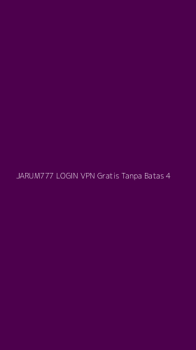 Tampilan Antarmuka Aplikasi Jarum777 Login Vpn Gratis Tanpa Batas - 4