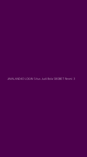 Tampilan Antarmuka Aplikasi Javaland4d Login Situs Judi Bola Sbobet Resmi - 3