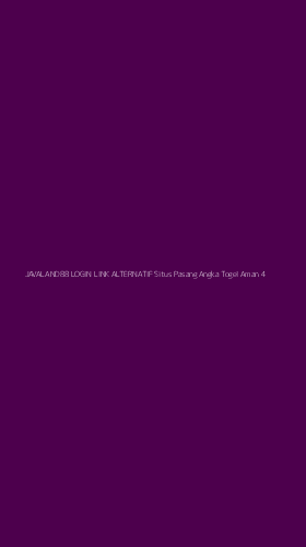Tampilan Antarmuka Aplikasi Javaland88 Login Link Alternatif Situs Pasang Angka Togel Aman - 4