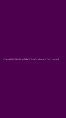 Tampilan Antarmuka Aplikasi Javaland88 Login Link Alternatif Situs Togel Deposit E Wallet Lengkap - 4