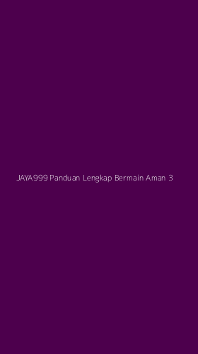Tampilan Antarmuka Aplikasi Jaya999 Panduan Lengkap Bermain Aman - 3