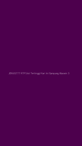 Tampilan Antarmuka Aplikasi Jenius777 Rtp Slot Tertinggi Hari Ini Gampang Maxwin - 3