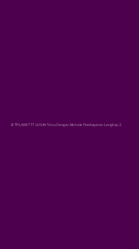Tampilan Antarmuka Aplikasi Jetplane777 Login Situs Dengan Metode Pembayaran Lengkap - 2