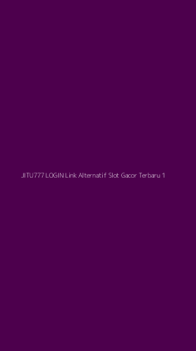 Tampilan Antarmuka Aplikasi Jitu777 Login Link Alternatif Slot Gacor Terbaru - 1