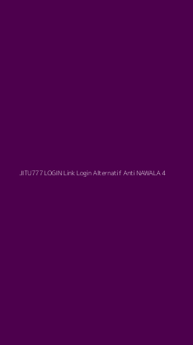Tampilan Antarmuka Aplikasi Jitu777 Login Link Login Alternatif Anti Nawala - 4