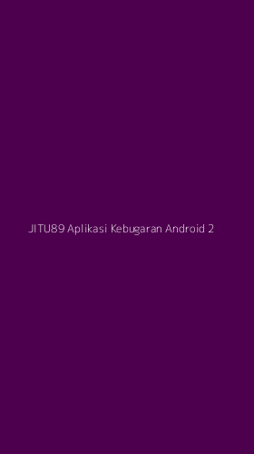 Tampilan Antarmuka Aplikasi Jitu89 Aplikasi Kebugaran Android - 2