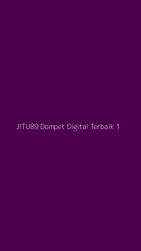 Tampilan Antarmuka Aplikasi Jitu89 Dompet Digital Terbaik - 1