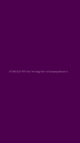 Tampilan Antarmuka Aplikasi Jitu99 Slot Rtp Slot Tertinggi Hari Ini Gampang Maxwin - 4