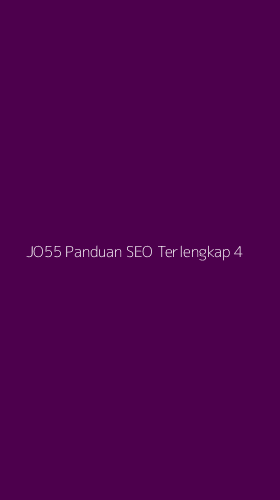 Tampilan Antarmuka Aplikasi Jo55 Panduan Seo Terlengkap - 4