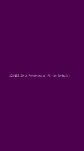 Tampilan Antarmuka Aplikasi Join88 Situs Rekomendasi Pilihan Terbaik - 4