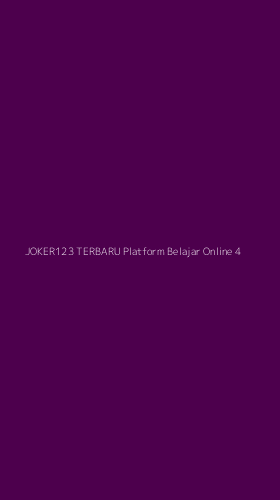 Tampilan Antarmuka Aplikasi Joker123 Terbaru Platform Belajar Online - 4