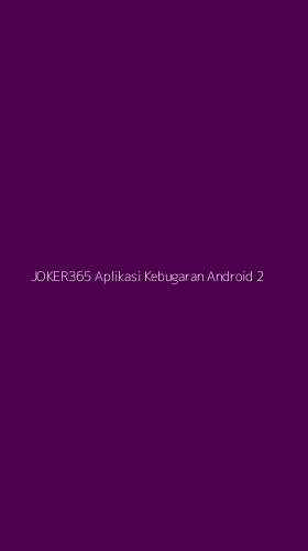 Tampilan Antarmuka Aplikasi Joker365 Aplikasi Kebugaran Android - 2
