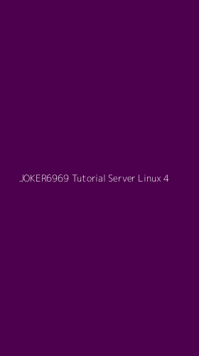 Tampilan Antarmuka Aplikasi Joker6969 Tutorial Server Linux - 4