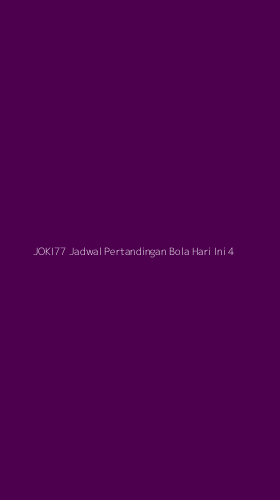 Tampilan Antarmuka Aplikasi Joki77 Jadwal Pertandingan Bola Hari Ini - 4