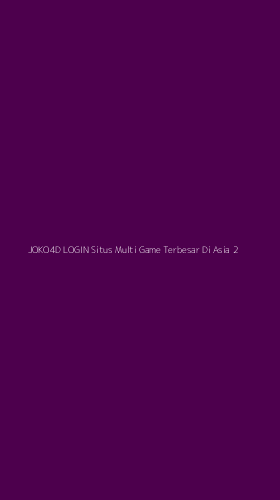 Tampilan Antarmuka Aplikasi Joko4d Login Situs Multi Game Terbesar Di Asia - 2