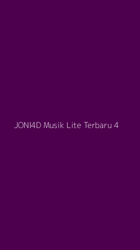 Tampilan Antarmuka Aplikasi Joni4d Musik Lite Terbaru - 4