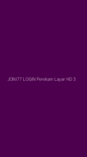 Tampilan Antarmuka Aplikasi Joni77 Login Perekam Layar Hd - 3