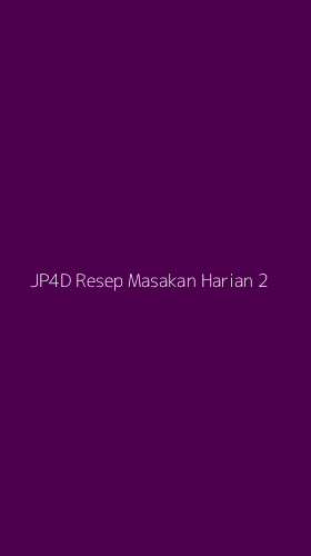 Tampilan Antarmuka Aplikasi Jp4d Resep Masakan Harian - 2